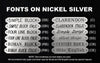 fonts on nickel silver